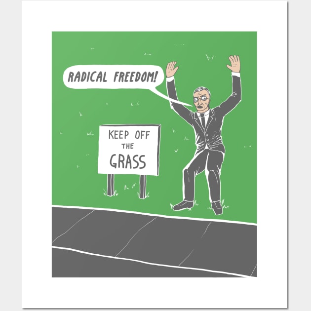 Radical Freedom print Wall Art by ExistentialComics